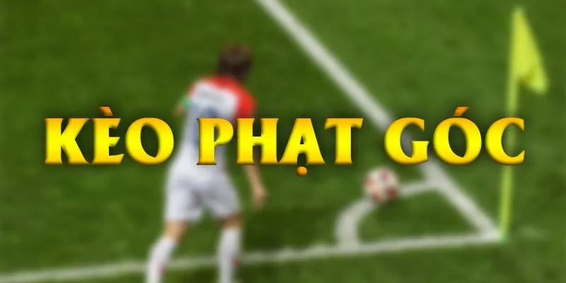 Kèo phạt góc 3 Cần phân tích lối chơi lẫn chiến thuật khi tham gia kèo phạt góc