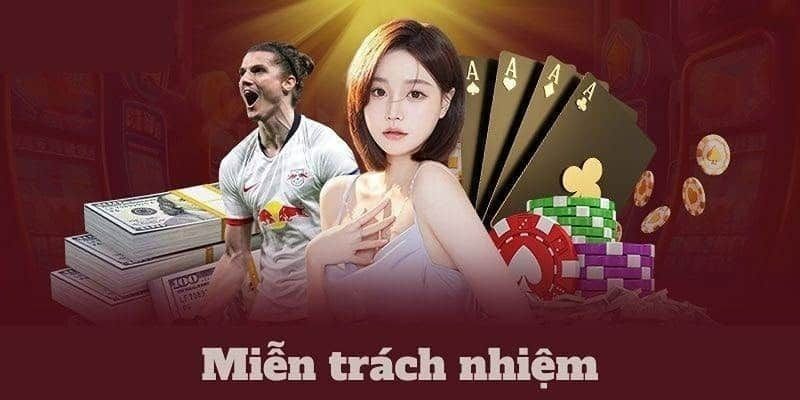 Miễn trừ trách nhiệm 3 Những lỗi từ phía hội viên thương hiệu không phải gánh chịu hậu quả